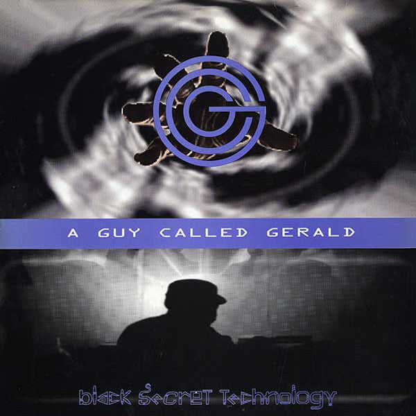 A Guy Called Gerald | Black Secret Technology | Album-Vinyl