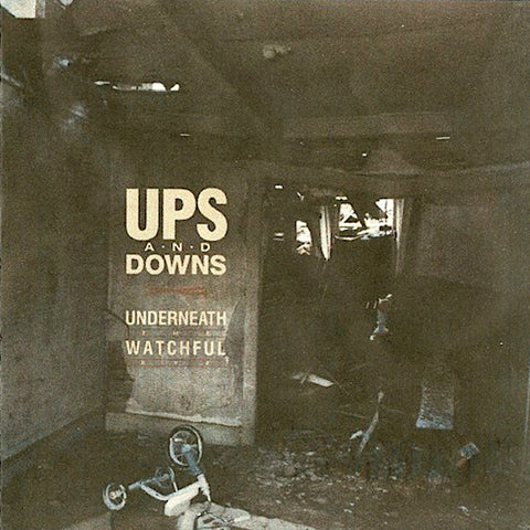 Ups and Downs | Underneath the Watchful Eye | Album-Vinyl