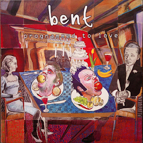 Bent | Programmed to Love | Album-Vinyl