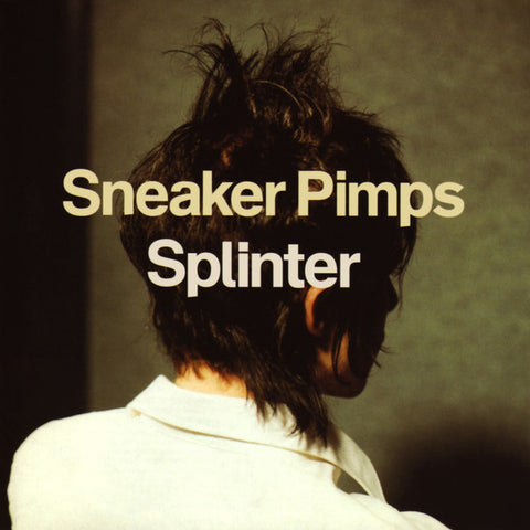 Sneaker Pimps | Splinter | Album-Vinyl