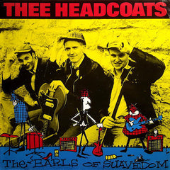 Thee Headcoats | The Earls of Suavedom | Album