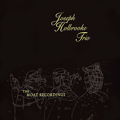 Joseph Holbrooke Trio | The Moat Recordings | Album-Vinyl