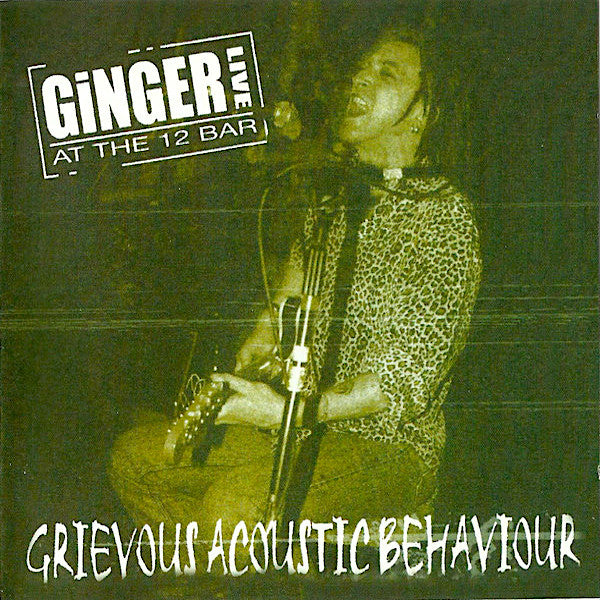 Ginger Wildheart | Grievous Acoustic Behaviour: Live at the 12 Bar | Album-Vinyl