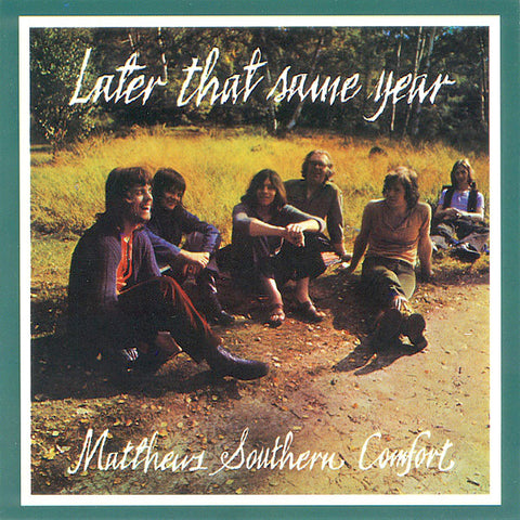 Ian Matthews | Later That Same Year (w/ Matthews Southern Comfort) | Album-Vinyl