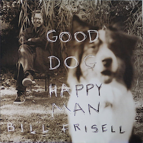 Bill Frisell | Good Dog, Happy Man | Album-Vinyl