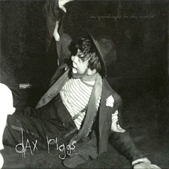 Dax Riggs | Say Goodnight to the World | Album