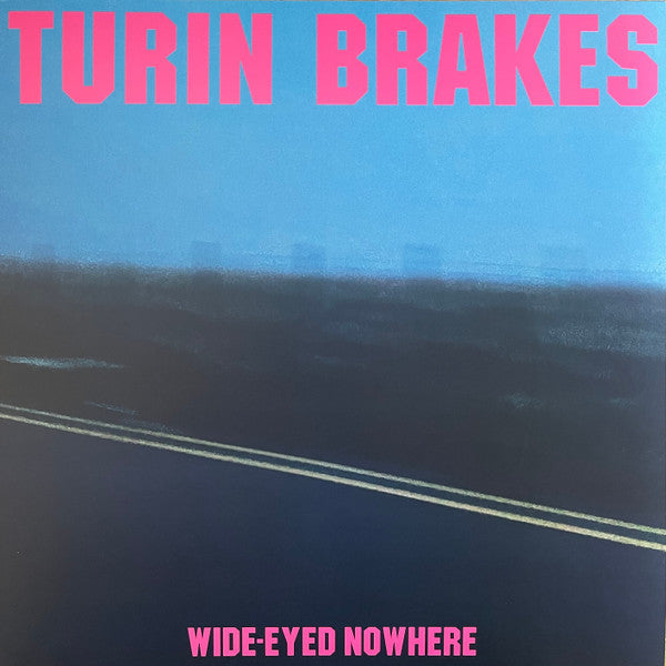 Turin Brakes | Wide-Eyed Nowhere | Album-Vinyl