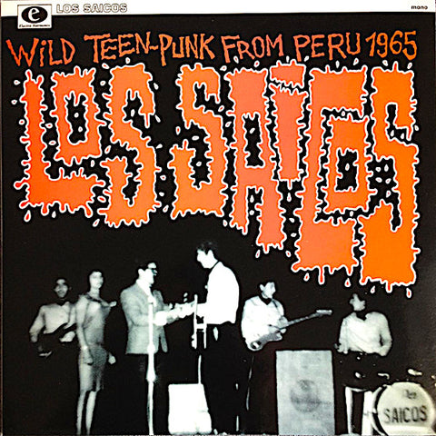 Los Saicos | Wild Teen-Punk From Peru 1965 | Album-Vinyl