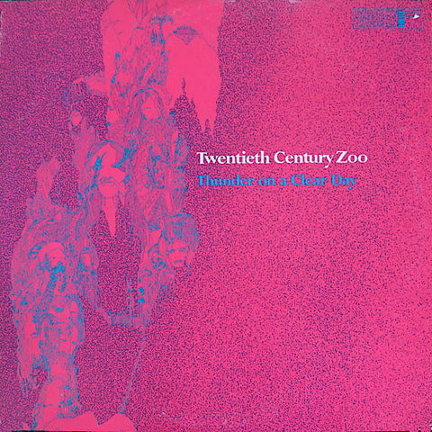 Twentieth Century Zoo | Thunder on a Clear Day | Album-Vinyl