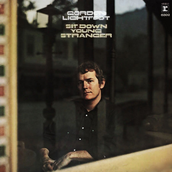 Gordon Lightfoot | Sit Down Young Stranger | Album-Vinyl