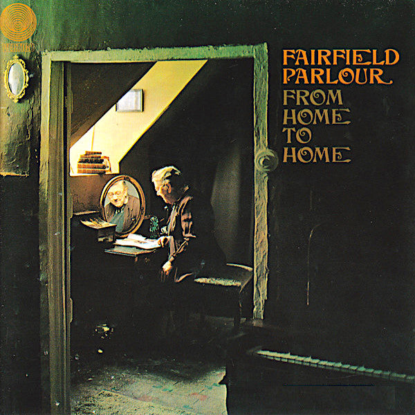 Fairfield Parlour | From Home To Home | Album-Vinyl