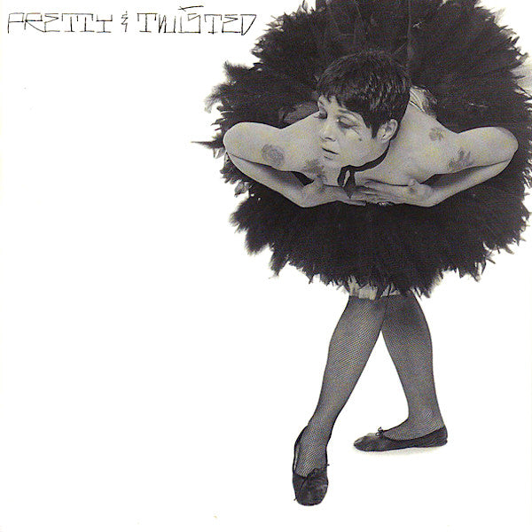 Pretty and Twisted | Pretty & Twisted | Album-Vinyl