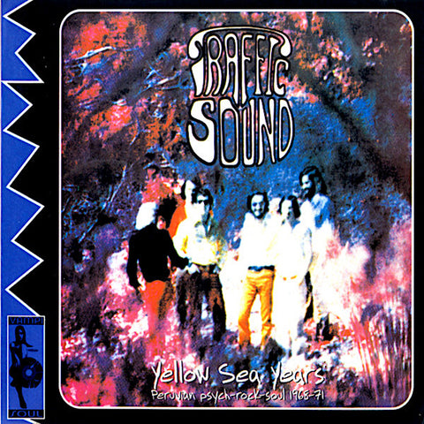 Traffic Sound | Yellow Sea Years: Peruvian Psych-Rock-Soul 1968 to 1971 (Comp.) | Album-Vinyl