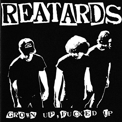 Reatards | Grown Up, Fucked Up | Album-Vinyl