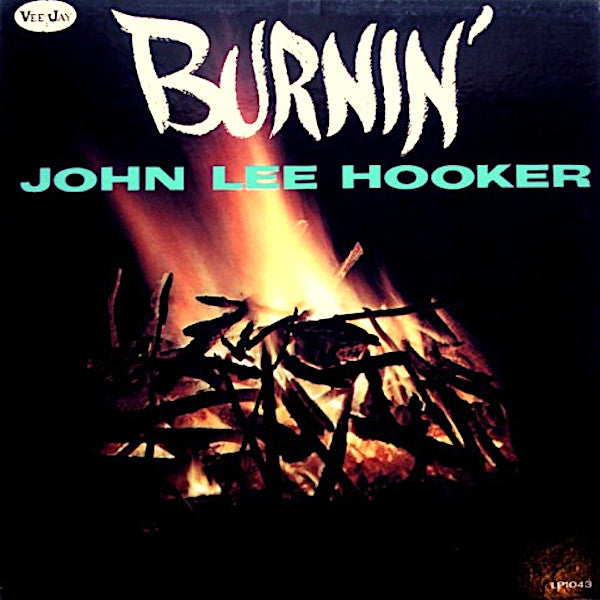 John Lee Hooker | Burnin' | Album-Vinyl