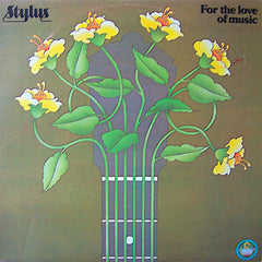 Stylus | For the Love of Music | Album