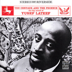 Yusef Lateef | Le Centaure et le Phénix | Album