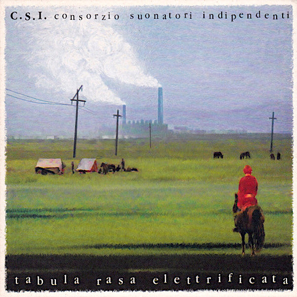 Consorzio Suonatori Indipendenti | Tabula rasa elettrificata | Album-Vinyl
