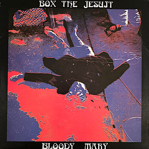 Box the Jesuit | Bloody Mary (EP) | Album-Vinyl