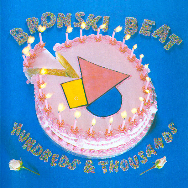 Bronski Beat | Hundreds & Thousands | Album-Vinyl