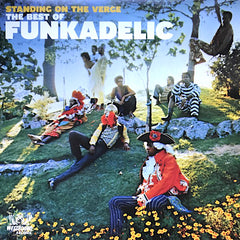 Funkadelic | Standing on the Verge - The Best of Funkadelic (Comp.) | Album