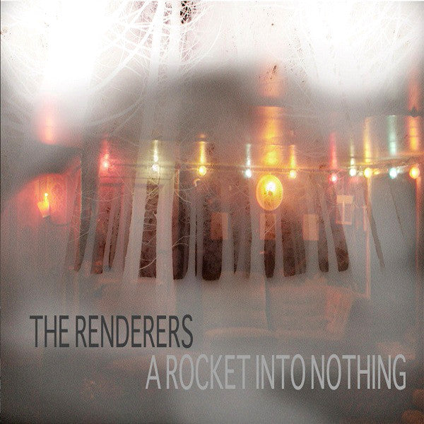 The Renderers | A Rocket Into Nothing | Album-Vinyl