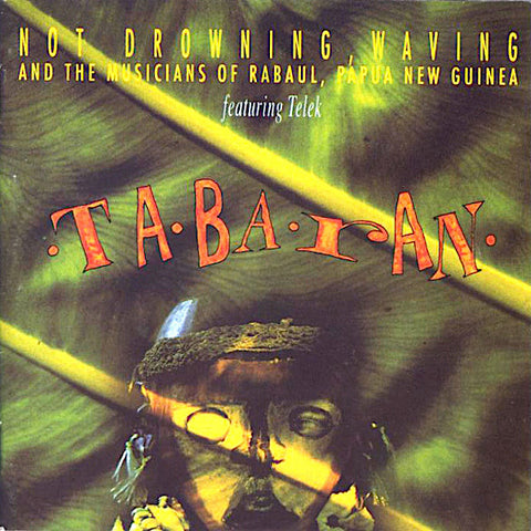 Not Drowning Waving | Tabaran (w/ Telek) | Album-Vinyl