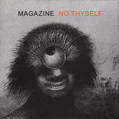 Magazine | No Thyself | Album