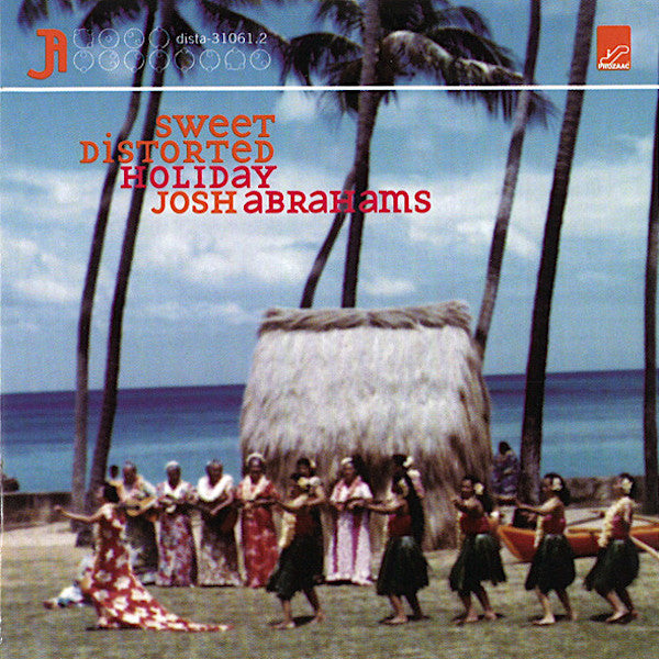 Josh Abrahams | Sweet Distorted Holiday | Album-Vinyl