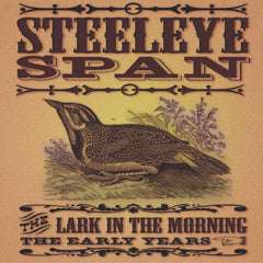 Steeleye Span | The Lark in the Morning: The Early Years (Comp.) | Album