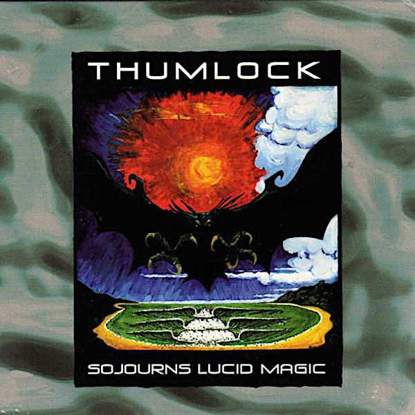 Thumlock | Sojourns Lucid Magic | Album-Vinyl