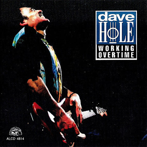 Dave Hole | Working Overtime | Album-Vinyl