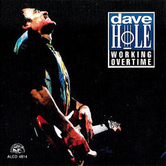 Dave Hole | Working Overtime | Album