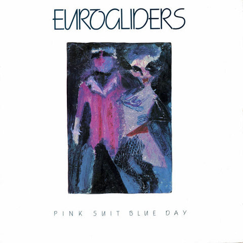 Eurogliders | Pink Suit Blue Day | Album-Vinyl