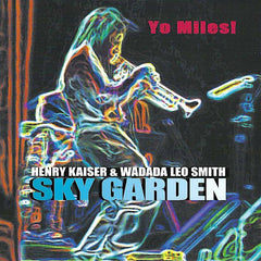 Yo Miles! | Yo Miles! - Sky Garden | Album