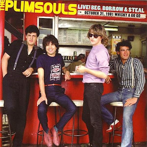 The Plimsouls | Live! Beg, Borrow or Steal (Arch.) | Album-Vinyl