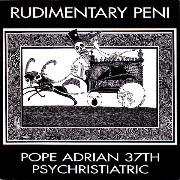 Rudimentary Peni | Pope Adrian 37th Psychristiatric | Album-Vinyl