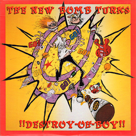 New Bomb Turks | !!Destroy-Oh-Boy!! | Album-Vinyl