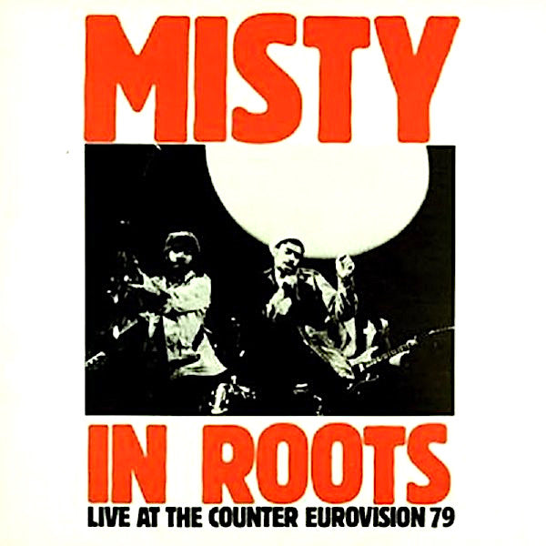 Misty in Roots | Live at the Counter Eurovision 79 | Album-Vinyl