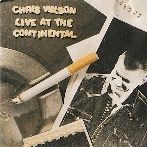 Chris Wilson | Live at the Continental | Album-Vinyl