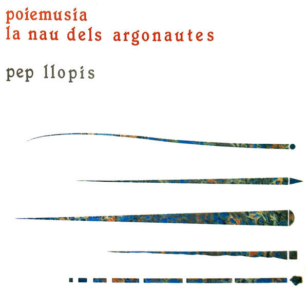 Pep Llopis | Poiemusia la nau dels argonautes | Album-Vinyl