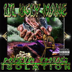 Lil Ugly Mane | Mista Thug Isolation | Album