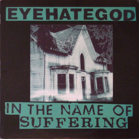 Eyehategod | In the Name of Suffering | Album-Vinyl