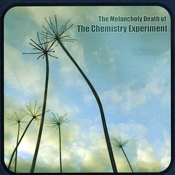 The Chemistry Experiment | The Melancholy Death of | Album-Vinyl