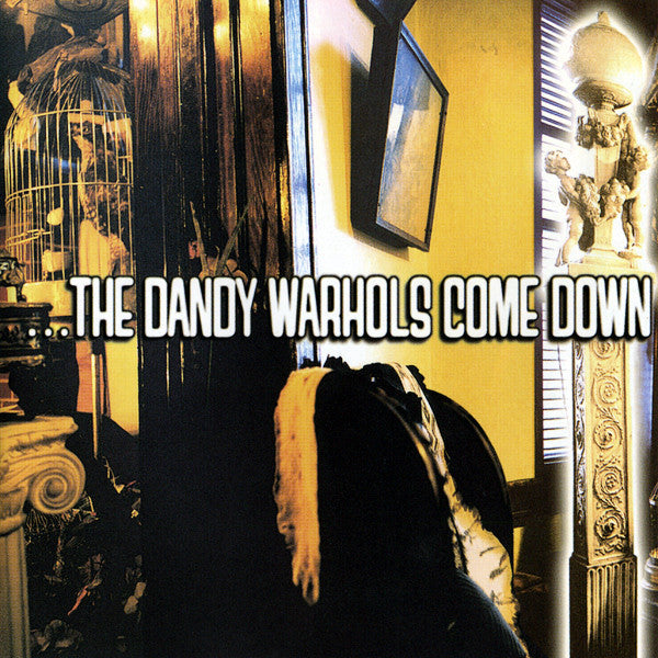 The Dandy Warhols | The Dandy Warhols Come Down | Album-Vinyl