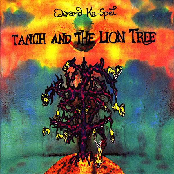 Edward Ka-Spel | Tanith and the Lion Tree | Album-Vinyl