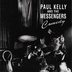 Paul Kelly | Comedy (w/ The Messengers) | Album