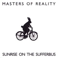 Masters of Reality | Sunrise on the Sufferbus | Album