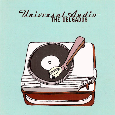 The Delgados | Universal Audio | Album-Vinyl