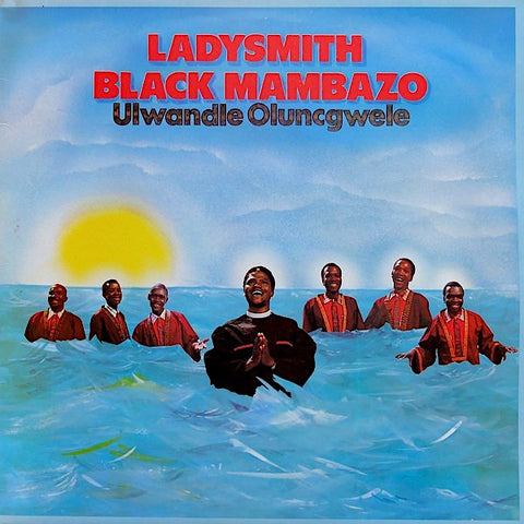 Ladysmith Black Mambazo | Ulwandle Oluncgwele | Album-Vinyl